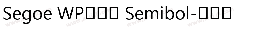 Segoe WP兰亭黑 Semibol字体转换